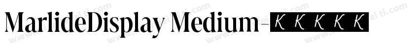 MarlideDisplay Medium字体转换